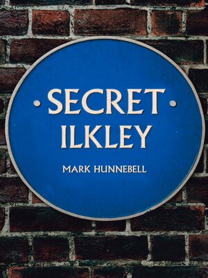 cover image of Secret Ilkley